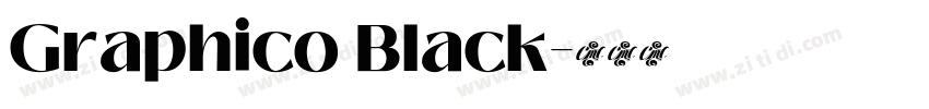 Graphico Black字体转换